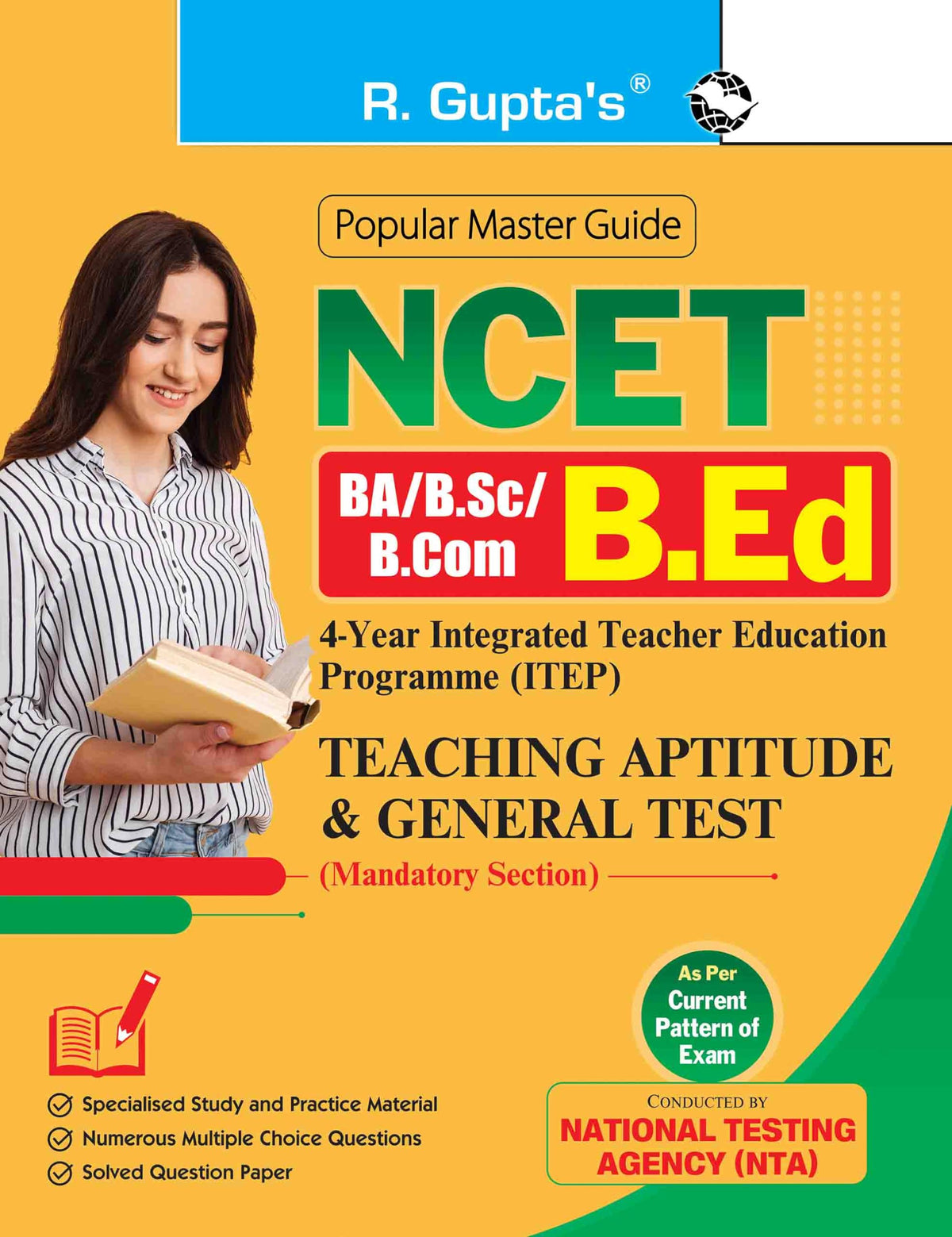 NCET: BA/B.Sc/B.Com–B.Ed (4-Year ITEP) Teaching Aptitude & General Test Guide (Mandatory Section)