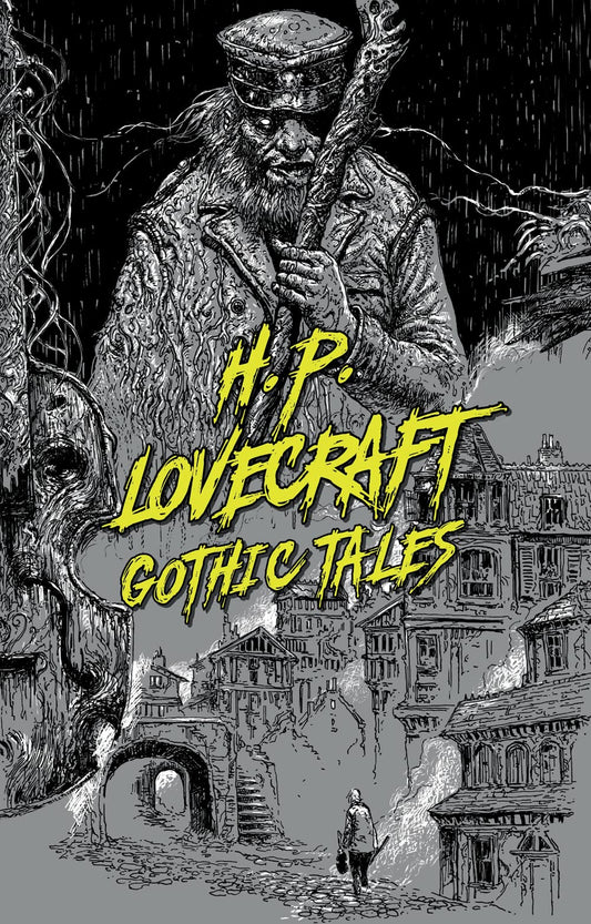 H. P. LOVECRAFT: GOTHIC TALES book cover