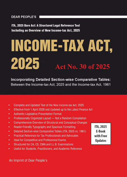 Income-Tax Act, 2025 (As Amended by Finance Act, 2026) | | Section-wise Index, Schedules & Cross-References Comparative Tables | For CA CS CMA & Law ... Latest Edition | Free E-Book Updates Included