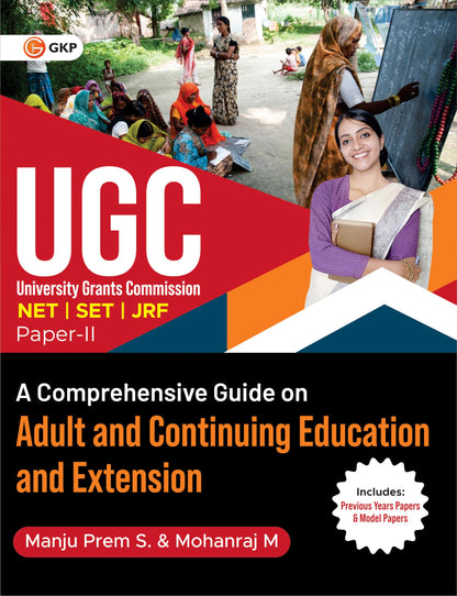 NTA UGC 2024 : NET/SET/JRF Paper II - A Comprehensive Guide on Adult and Continuing Education and Extension by Manju Prem S & Mohanraj M