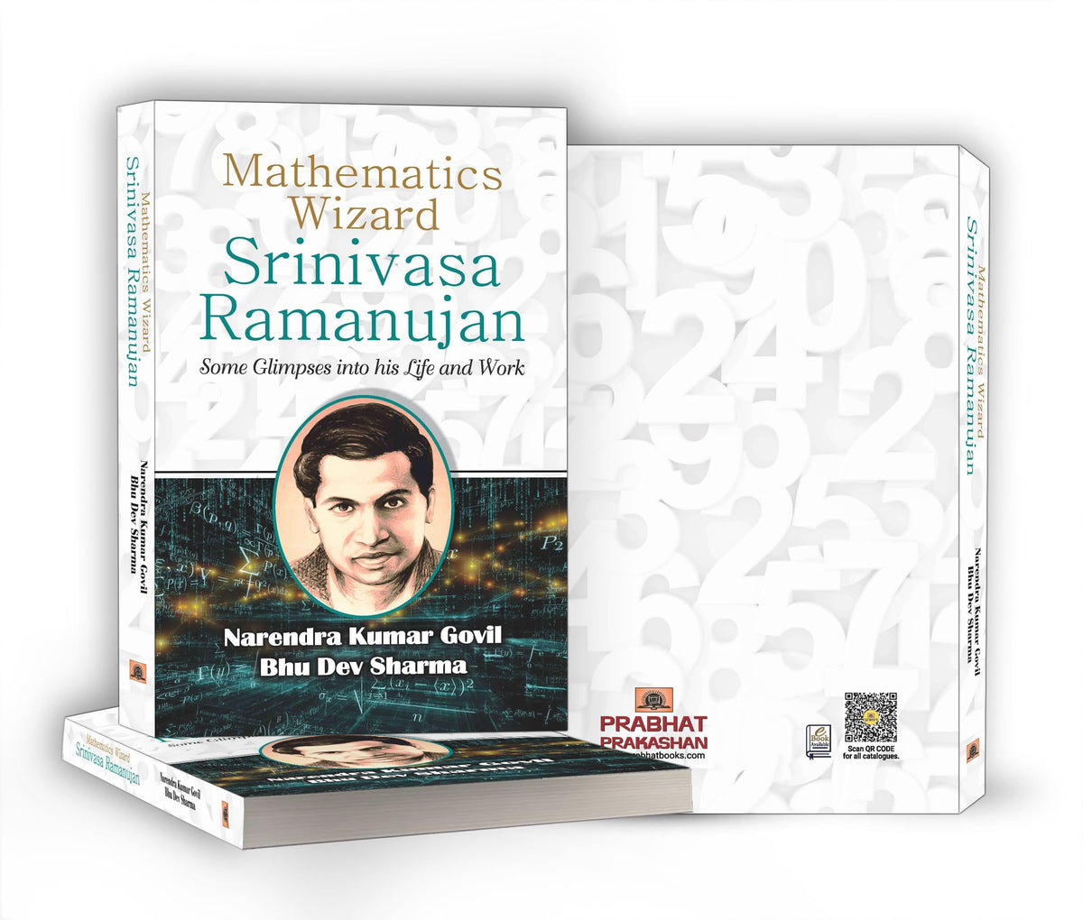 Mathematics Wizard Srinivasa Ramanujan | An Inspirational Biography, Life Journey and Mathematical Contributions of an Indian Mathematician