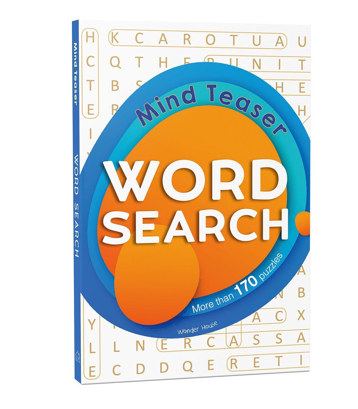 Word Search – Mind Teasers: Classic Word Puzzle Book for Everyone | Boost Vocabulary & Mental Agility | Ages 8+ | Hours of Brain-Boosting Fun