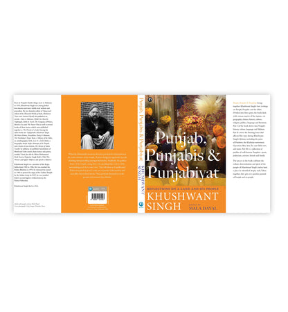 Punjab, Punjabis and Punjabiyat: Reflections on a Land and its People