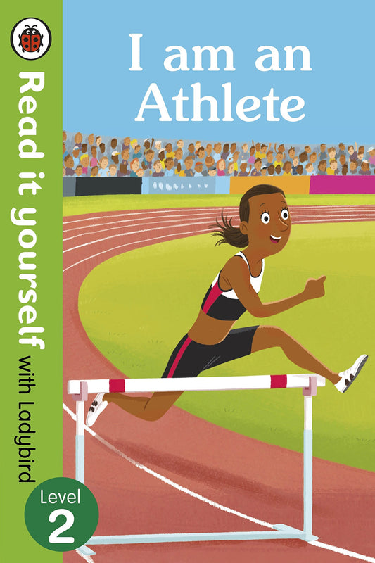 I am an Athlete – Read it yourself with Ladybird Level 2 book cover