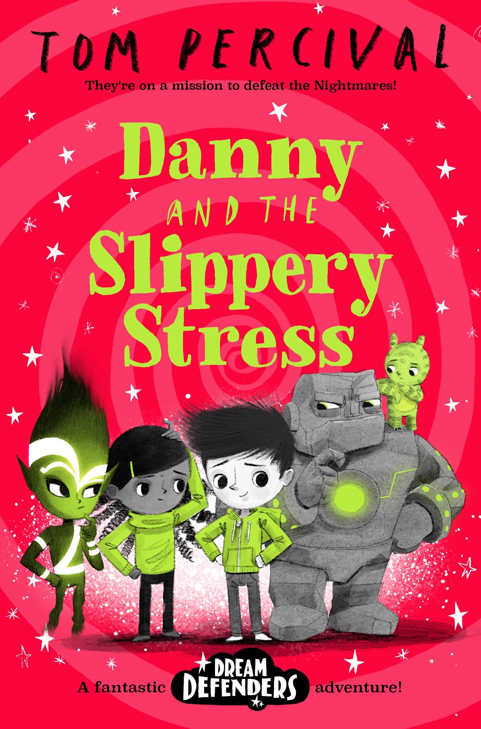 Danny and the Slippery Stress book cover