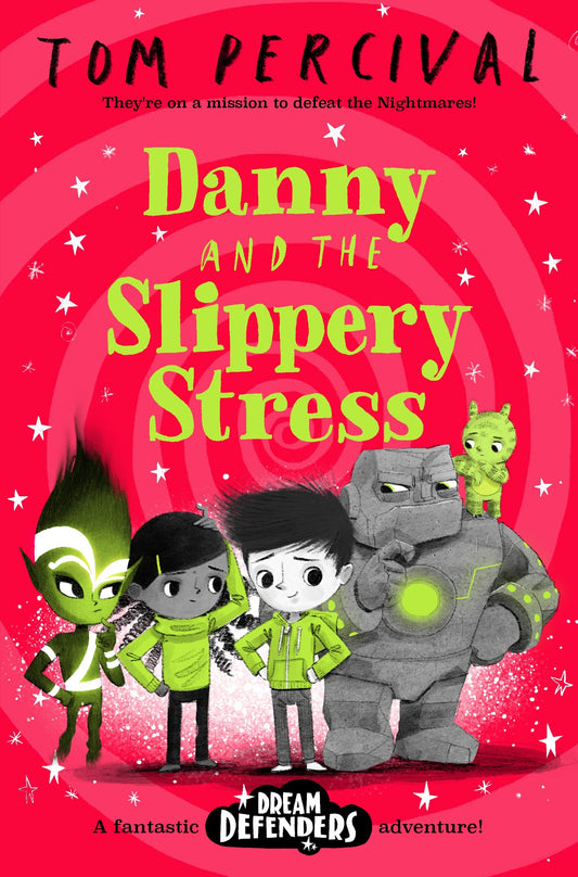 Danny and the Slippery Stress book cover