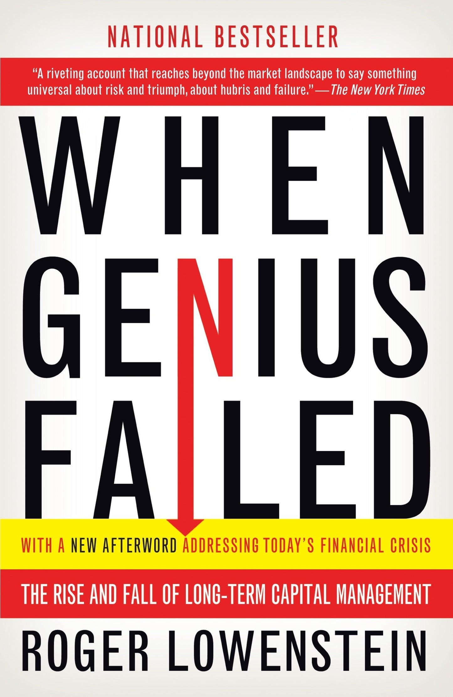 When Genius Failed: The Rise and Fall of Long-Term Capital Management by Roger Lowenstein book cover