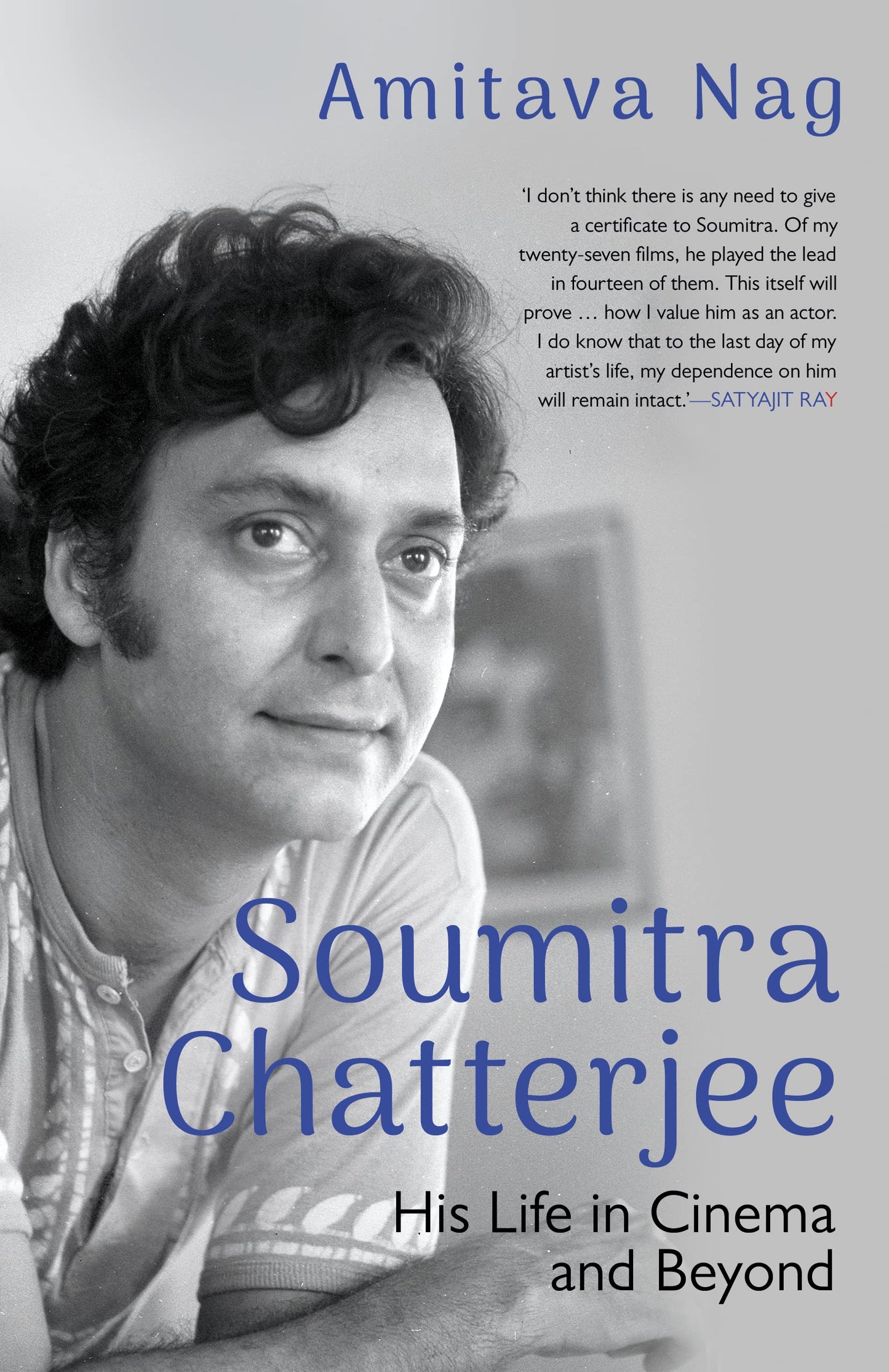 Soumitra Chatterjee : His Life In Cinema and Beyond book cover