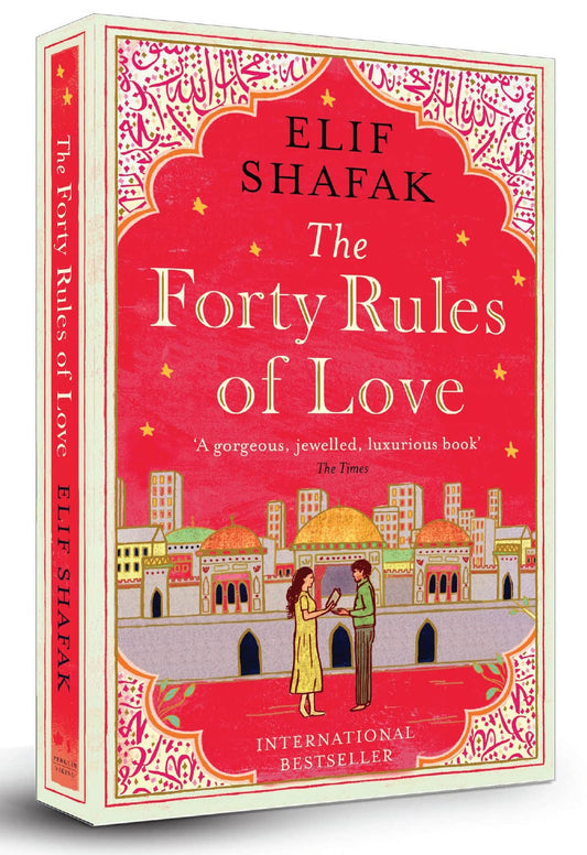 The Forty Rules of Love: Special Hardcover Edition