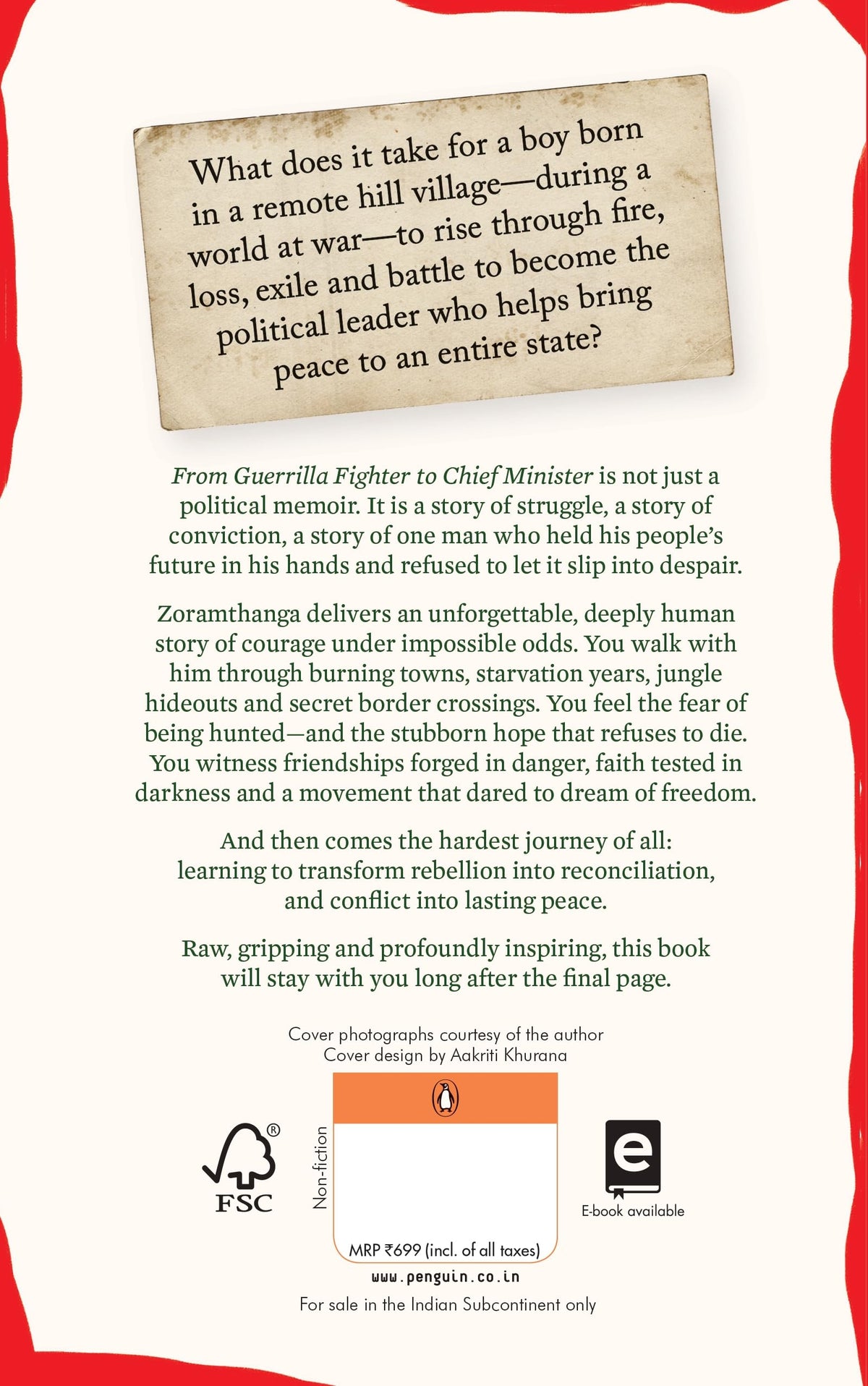 From Guerrilla Fighter to Chief Minister: A true political memoir of conflict, conviction, and leadership by Mizoram’s former Chief Minister