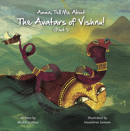 AMMA TELL ME ABOUT THE AVATARS OF VISHNU (PART-1) book cover