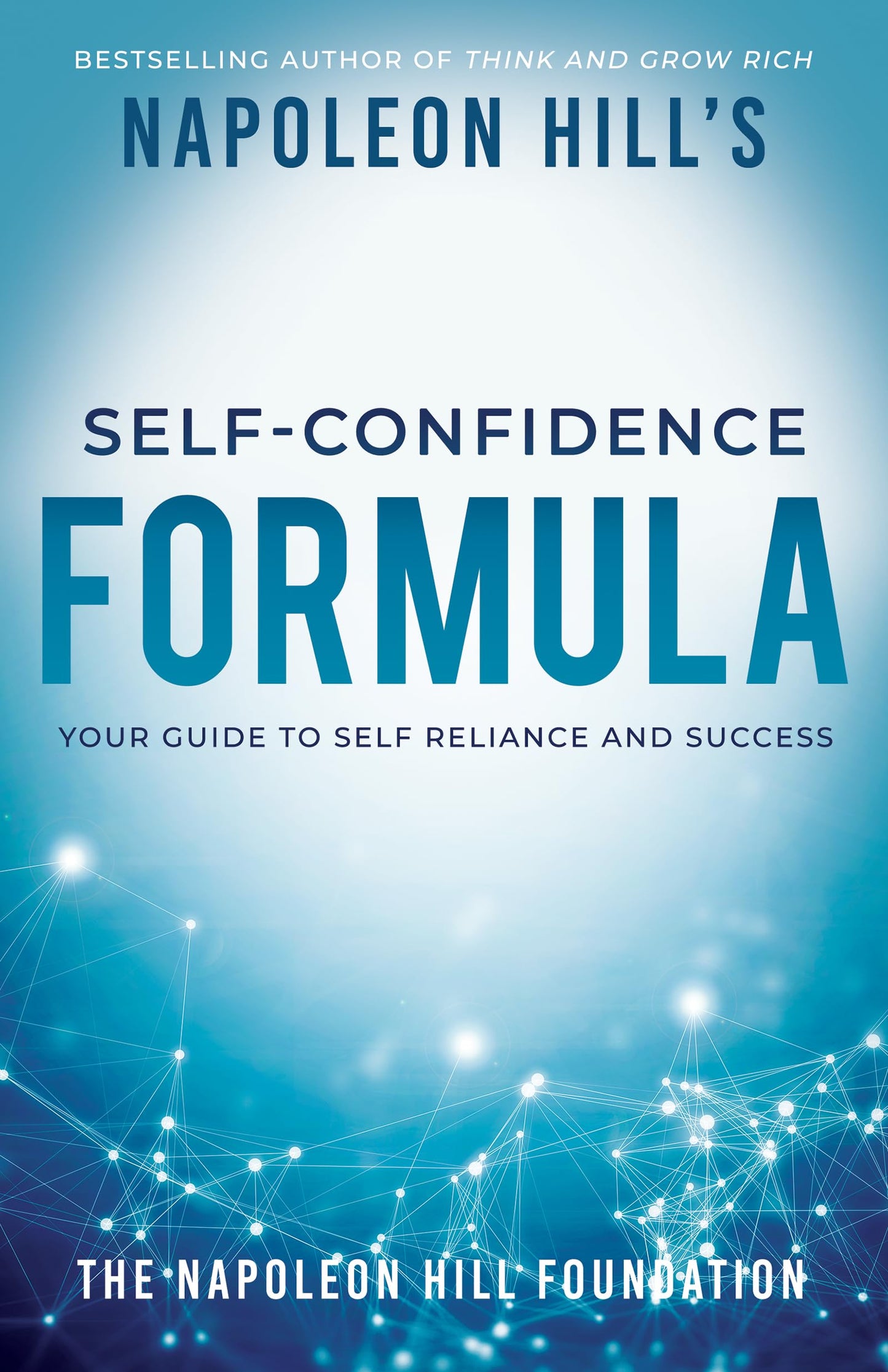 NAPOLEON HILLS SELF-CONFIDENCE
