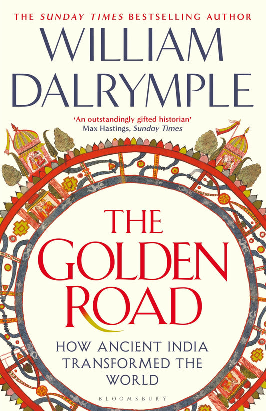 golden-road-ancient-india-transformed-world