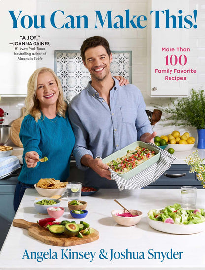 You Can Make This!: More Than 100 Family Favorite Recipes