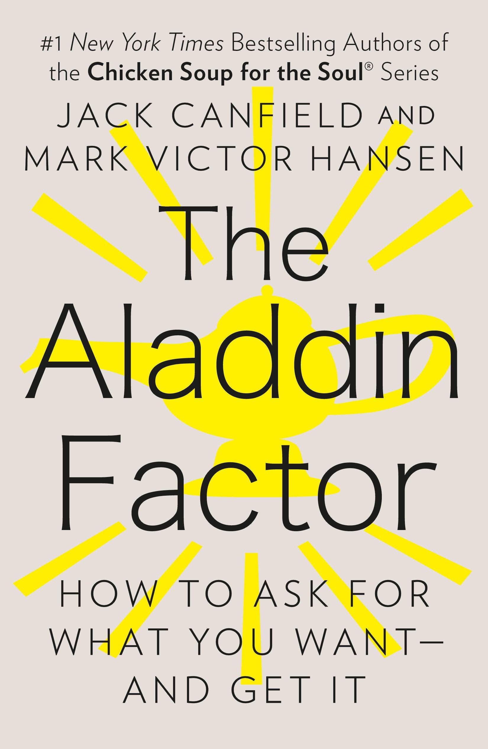 The Aladdin Factor by Jack Canfield (Author), Mark Victor Hansen (Author) book cover