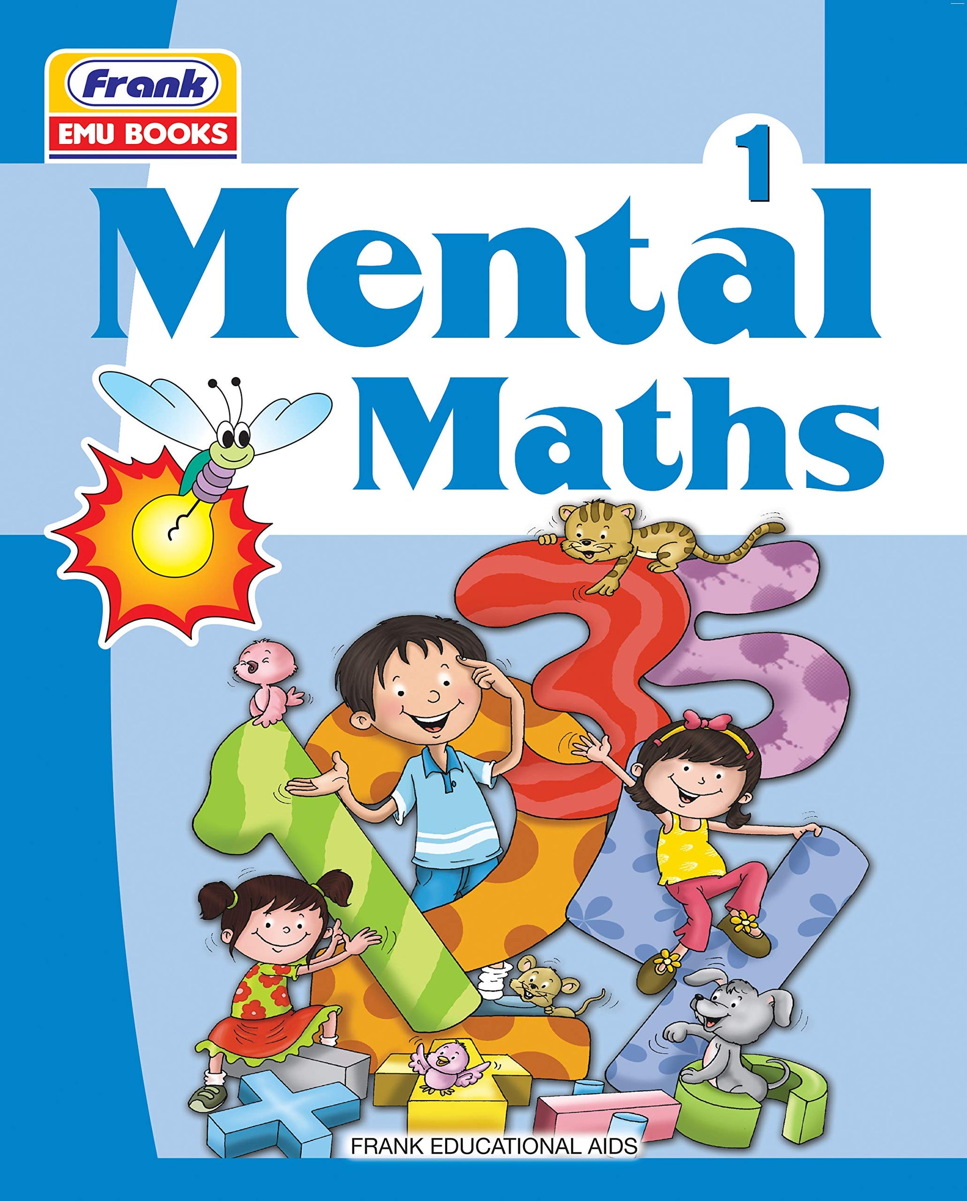 Frank EMU Books Mental Maths for Class 1 Practice Workbook with Fun Activities Based on NCERT Guidelines (Age 5 Years and Above) by Nira Saxena (Author) book cover