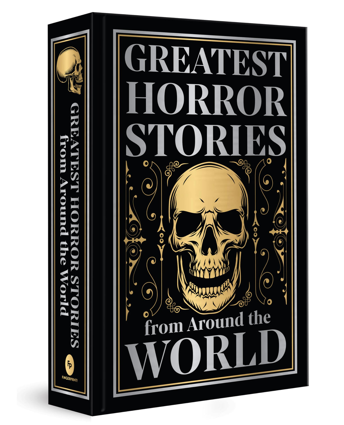 Greatest Horror Stories From Around The World (Deluxe Hardbound Edition)