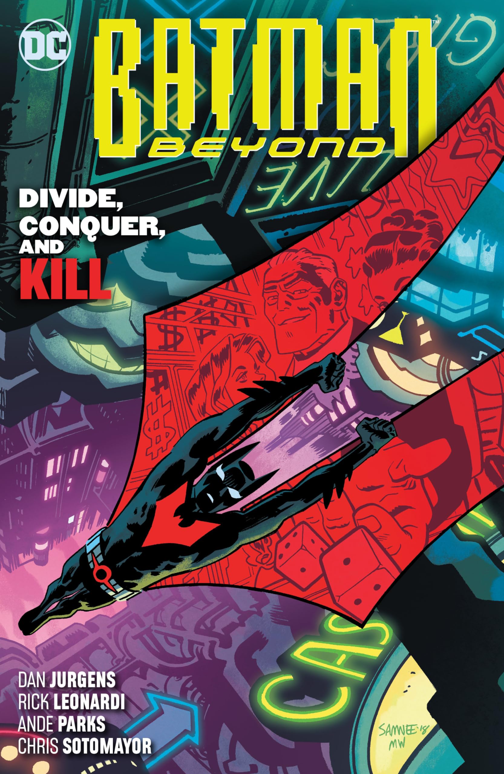 Batman Beyond Vol. 6: Divide, Conquer, And Kill book cover