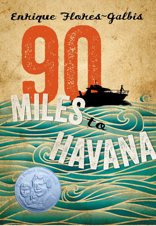 90 Miles to Havana by Enrique Flores-Galbis book cover
