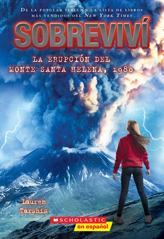 I Survived the Eruption of Mount St. Helens, 1980 (Sobreviví/ I Survived) 