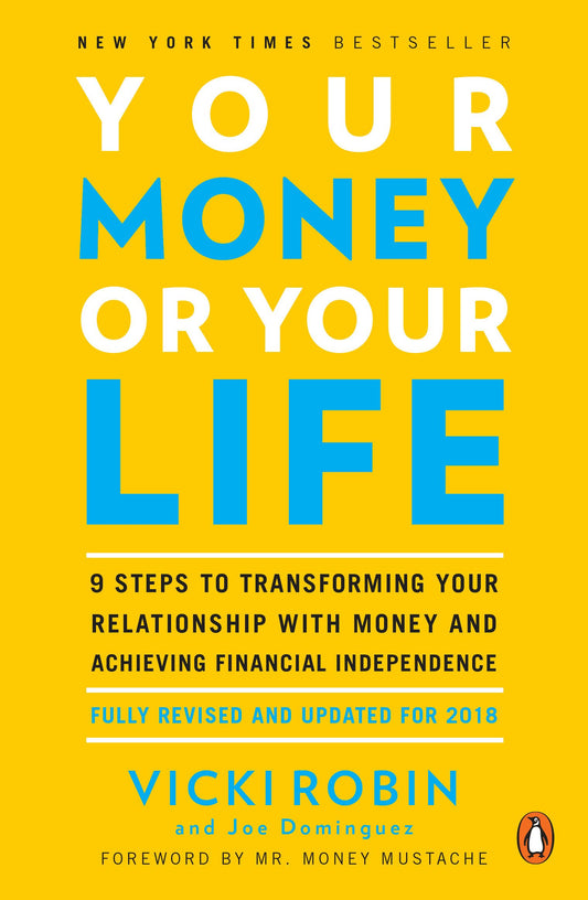 Your Money or Your Life by Vicki Robin book cover