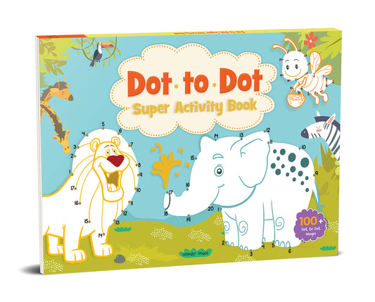 Dot to Dot Super Activity Book : Activity Book for children book cover