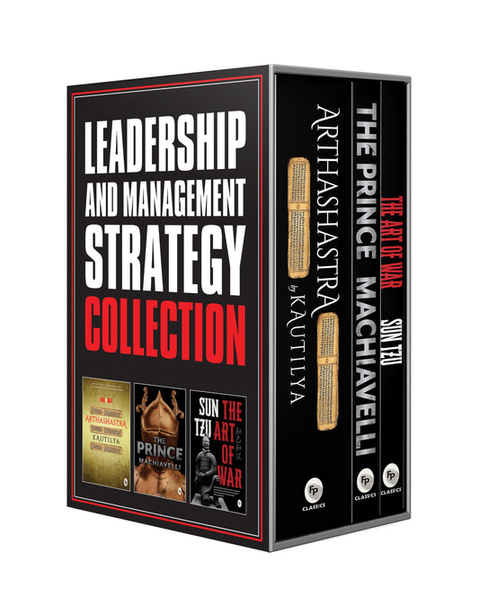 Leadership & Management Strategy Collection (3 Book Set) | Leadership | Political Strategy | Gift Pack | Premium Paperback | The Prince | The Art Of War | Arthashastra & More