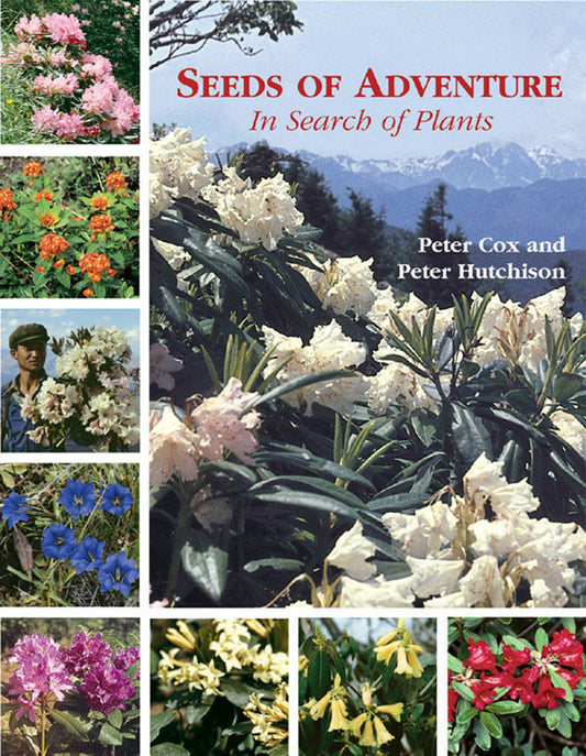Seeds of Adventure: In Search of Plants book cover