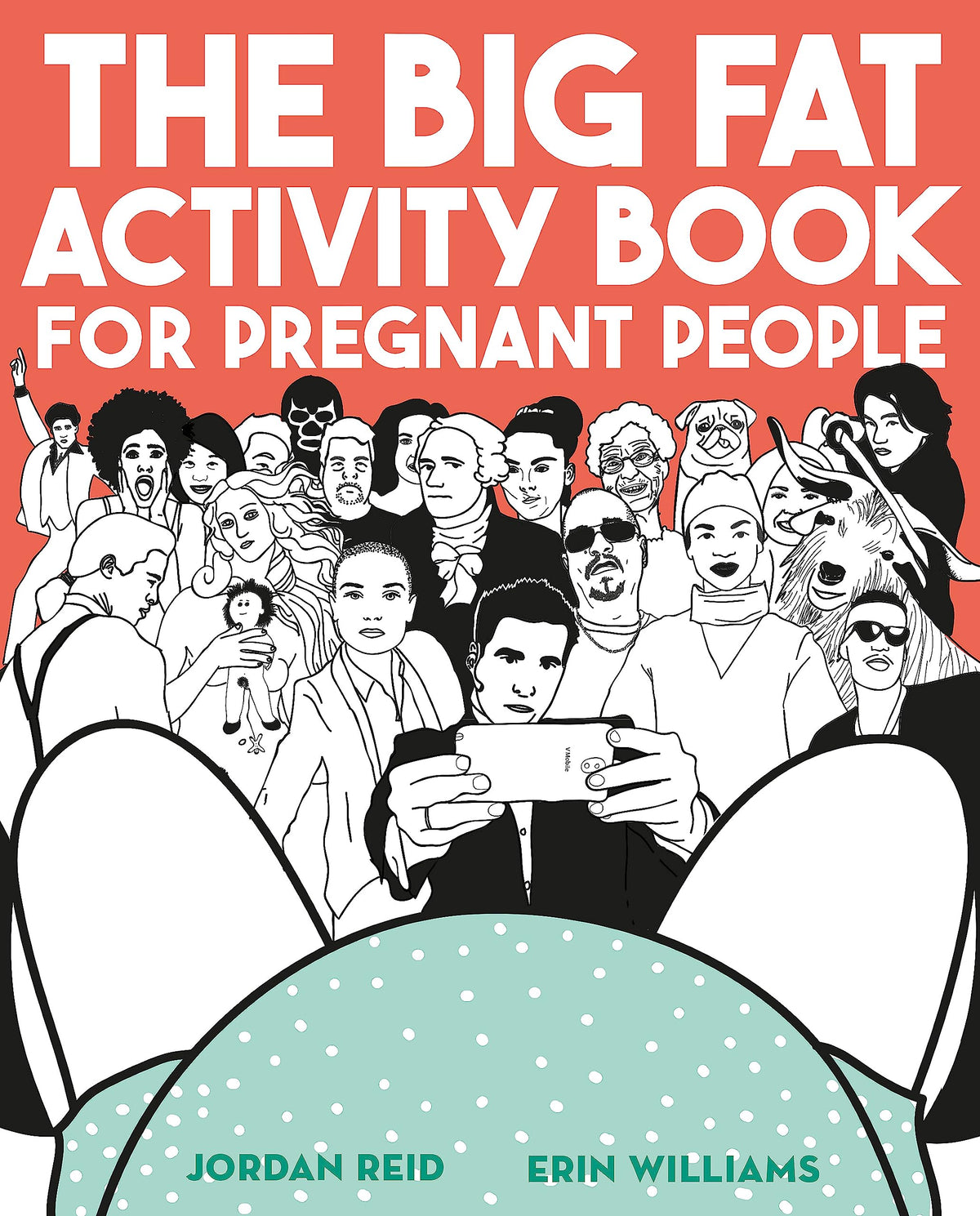 THE BIG FAT ACTIVITY BOOK FOR PREGNANT PEOPLE