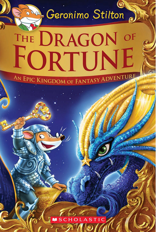 The Dragon of Fortune (Geronimo Stilton and the Kingdom of Fantasy: Special Edition #2) by Geronimo Stilton (Author) book cover