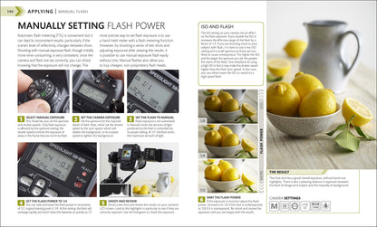 The Advanced Photography Guide: The Ultimate Step-by-Step Manual for Getting the Most from Your Digital Camera