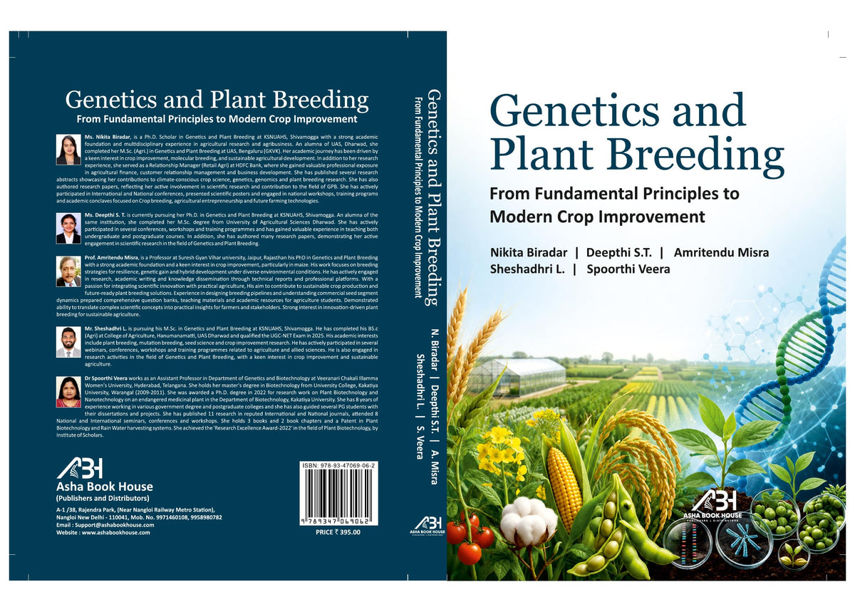Genetics And Plant Breeding From Fundamental Principles to Modern Crop Improvement - 9789347069062