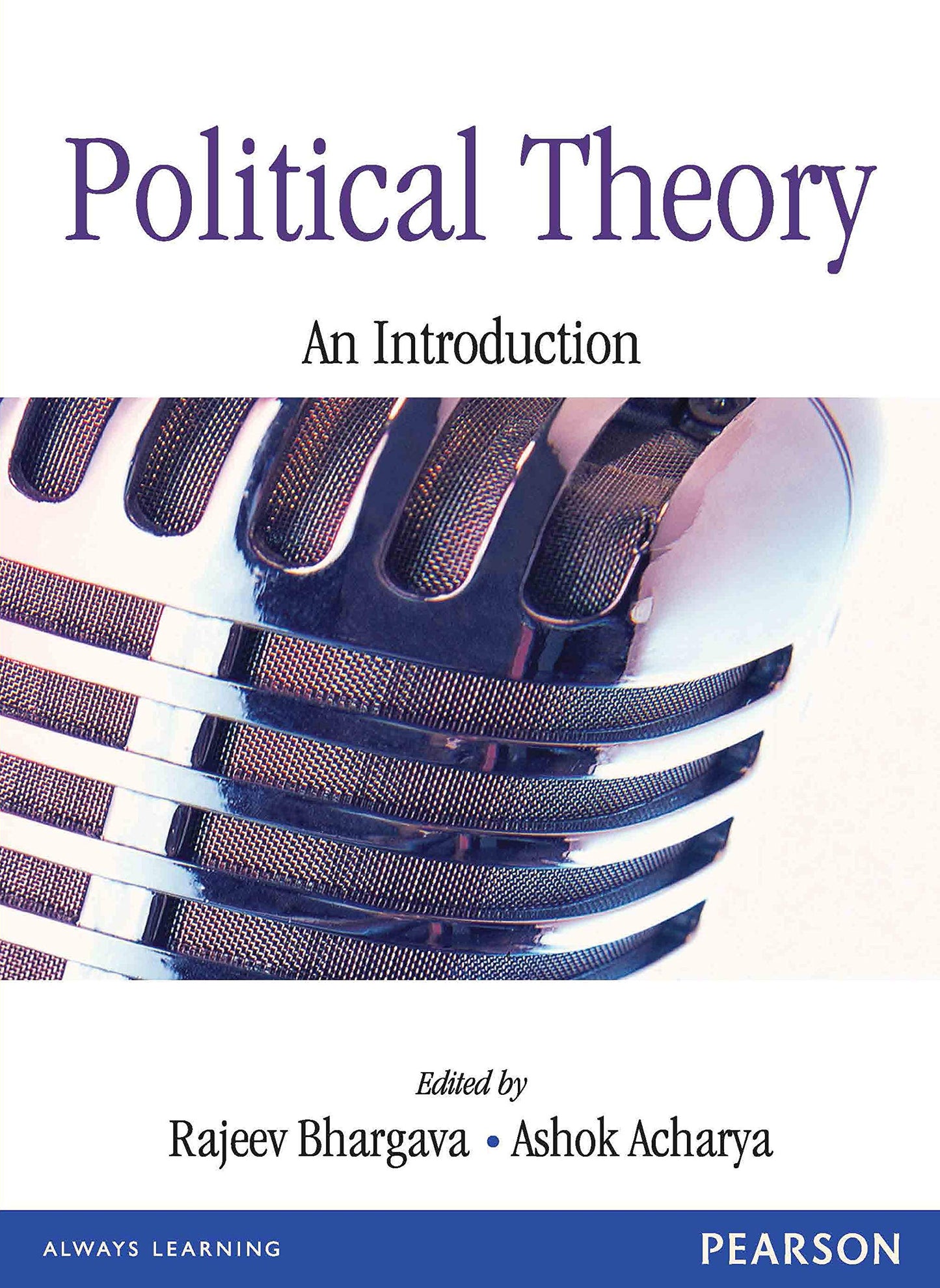 Political Theory | An Introduction to Political science | First Edition | By Pearson by Bhargaval/Acharya (Author) book cover