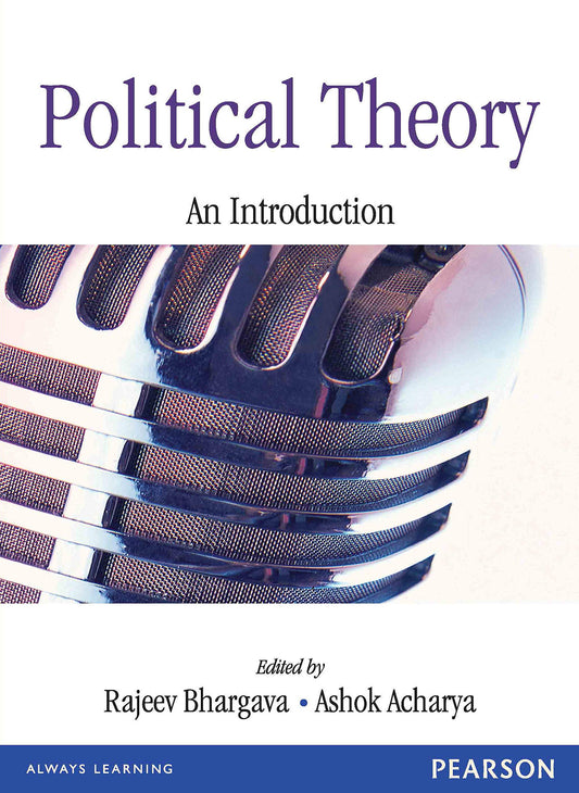 Political Theory | An Introduction to Political science | First Edition | By Pearson by Bhargaval/Acharya (Author) book cover