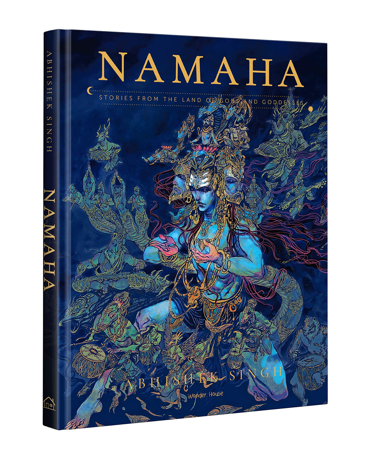 NAMAHA - Stories From The Land Of Gods And Goddesses by Abhishek Singh Illustrated Short Stories from Indian Mythology with Stunning Shiva Artwork | 8.5in. x 11in.