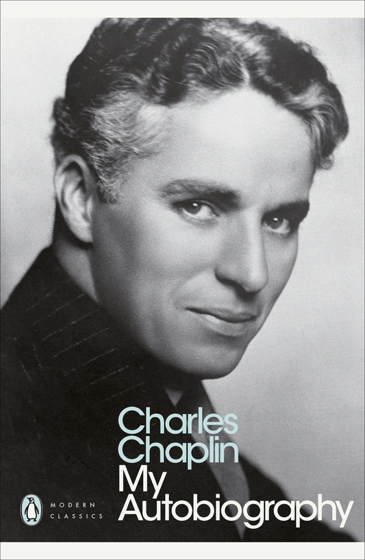 Modern Classics My Autobiography (Penguin Modern Classics) by Charles Chaplin book cover