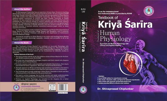 Textbook of Kriya Sharira by Dr. Shivaprasad Chiplunkar Revised Second Edition 2026 with free online practice papers (Published by Chaukhambha ... , Email : chaukhambha.prakashan@gmail.com