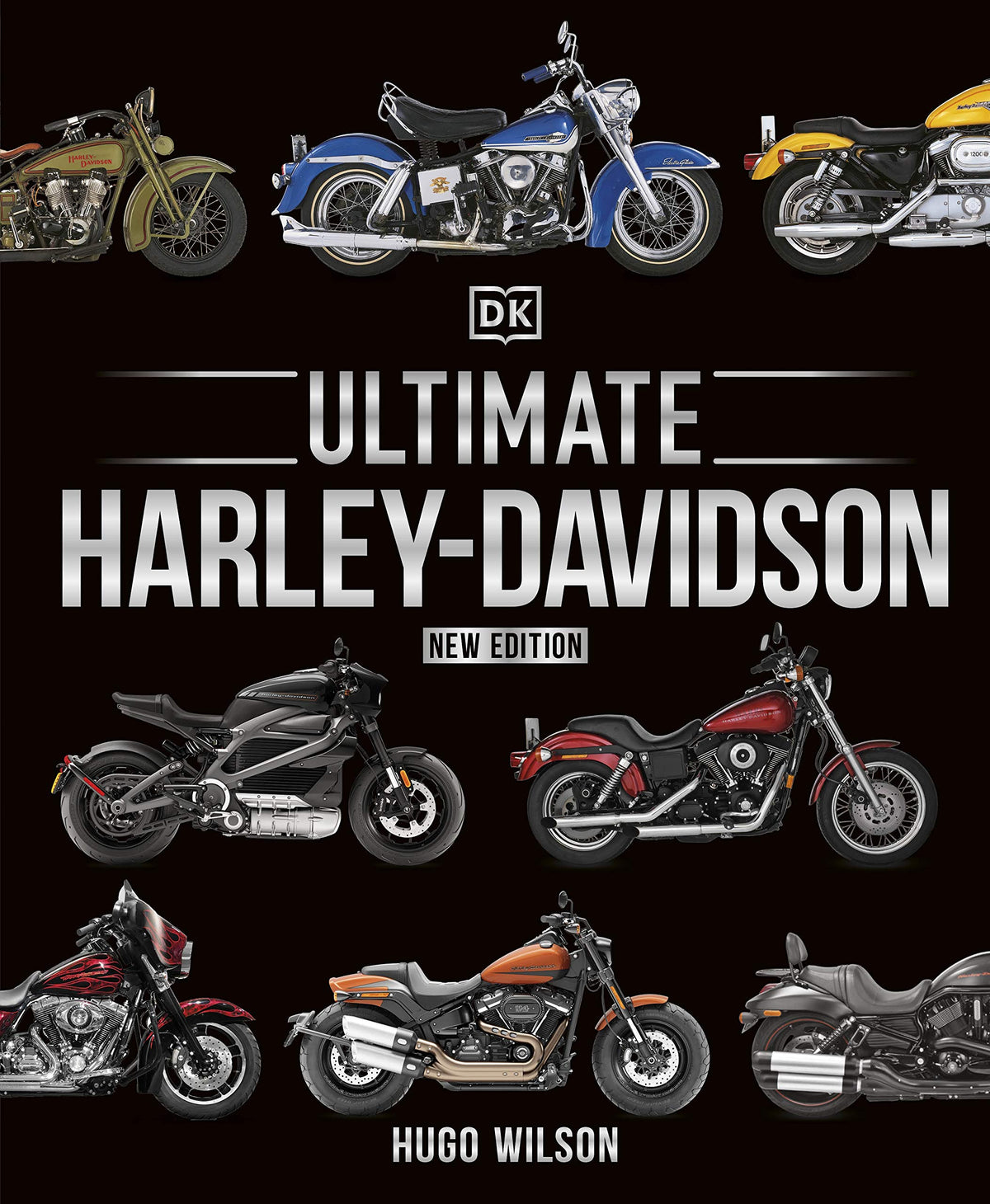 Ultimate Harley Davidson (DK Definitive Transport Guides)