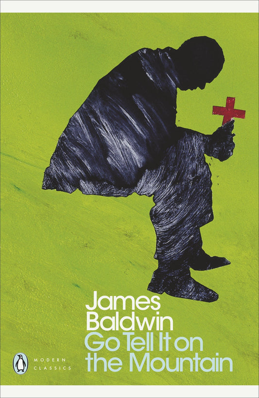 Go Tell it on the Mountain (Penguin Modern Classics) by James Baldwin book cover