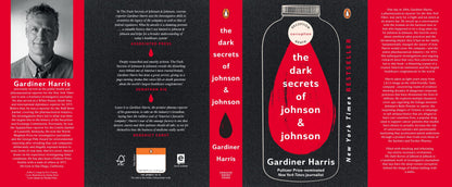 The Dark Secrets of Johnson & Johnson: Inside the Global Pharma Giant’s Scandals | From Gardiner Harris, Bestselling Author of the International Edition No More Tears