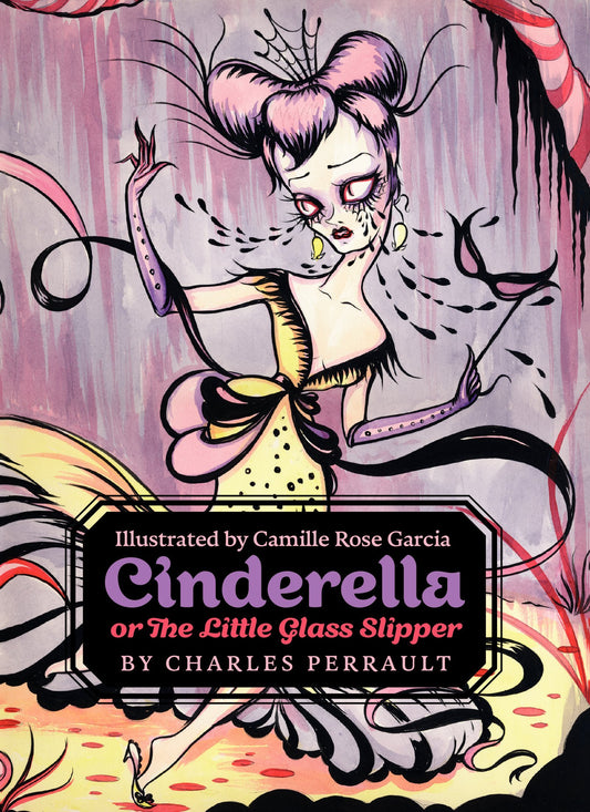 Cinderella, or The Little Glass Slipper book cover