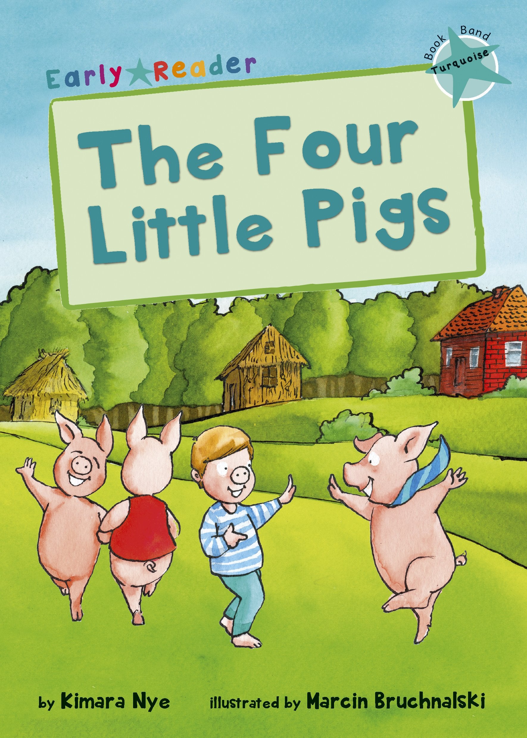 Maverick Early Reader TURQUOISE (Level 7): The Four Little Pigs book cover