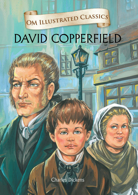 David Copperfield :Illustrated abridged Classics (Om Illustrated Classics) by Charles Dickens book cover