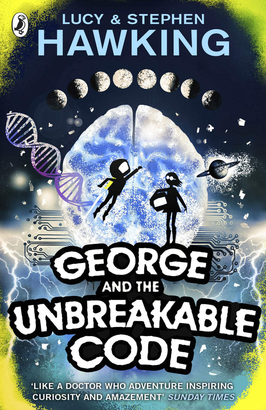 George and the Unbreakable Code (Book 4) (George's Secret Key to the Universe) by Stephen Hawking book cover