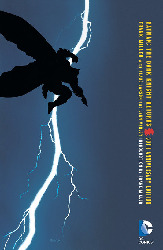 Batman: The Dark Knight Returns 30th Anniversary Edition by Frank Miller book cover