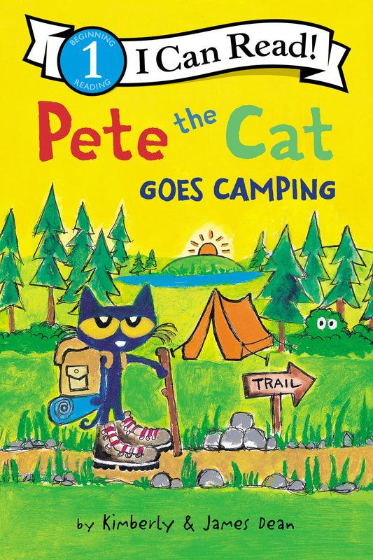 PETE THE CAT GOES CAMPING