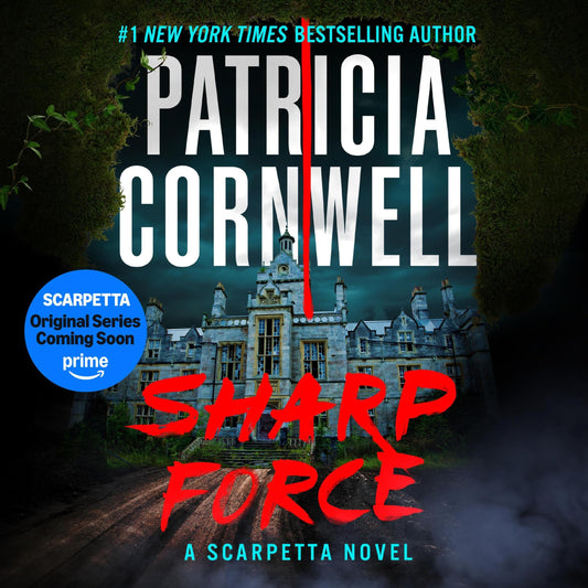 Sharp Force (The Kay Scarpetta Series)