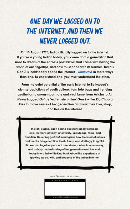 Never Logged Out: How the Internet Created India’s Gen Z | National Bestseller