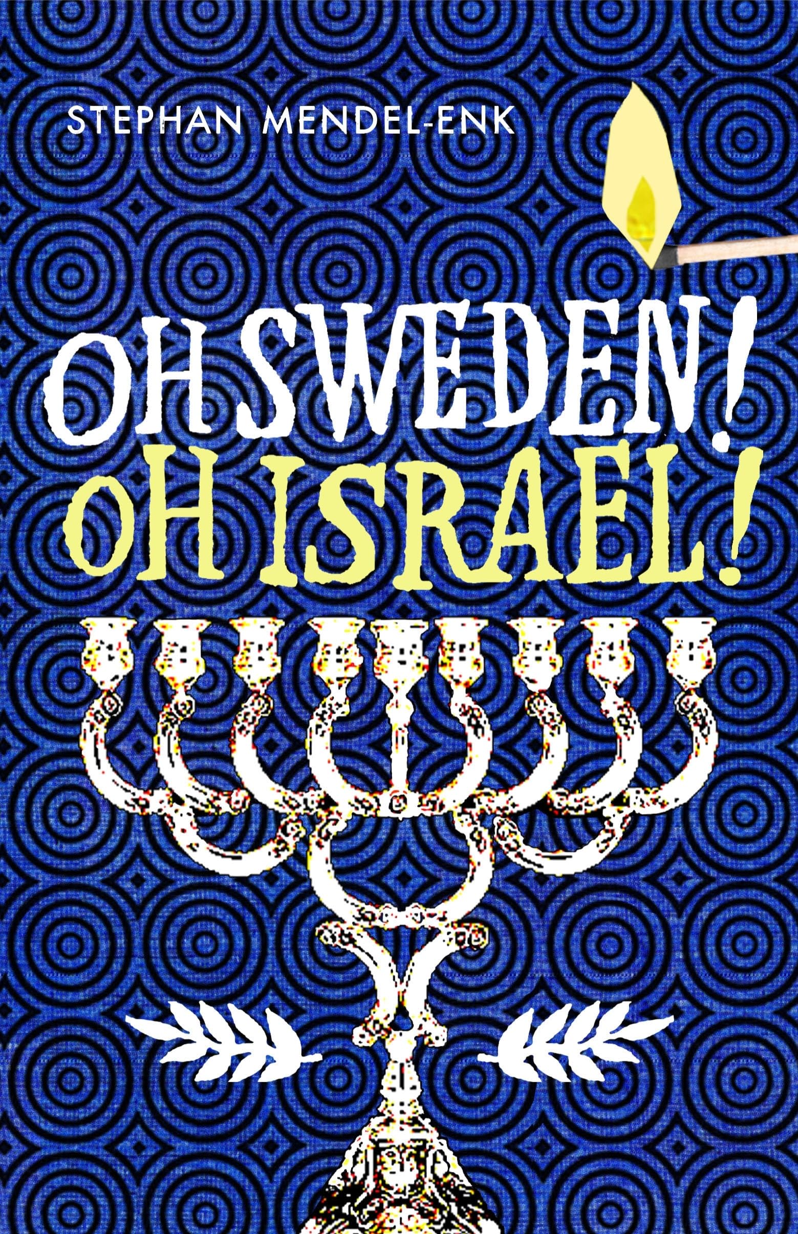 OH SWEDEN! OH ISRAEL! book cover