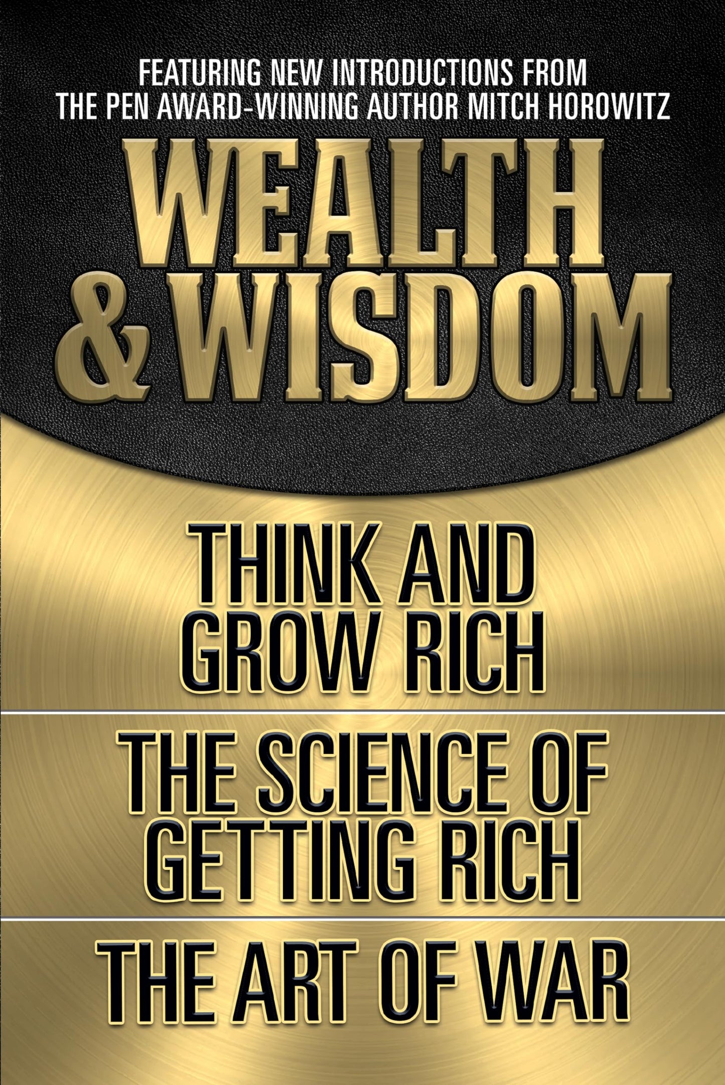 Wealth & Wisdom (Original Classic Edition): Think and Grow Rich